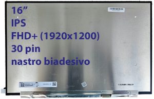 Schermo 16" FHD+ IPS opaco ASUS Vivobook F1605ZA 30 pin Nuovo